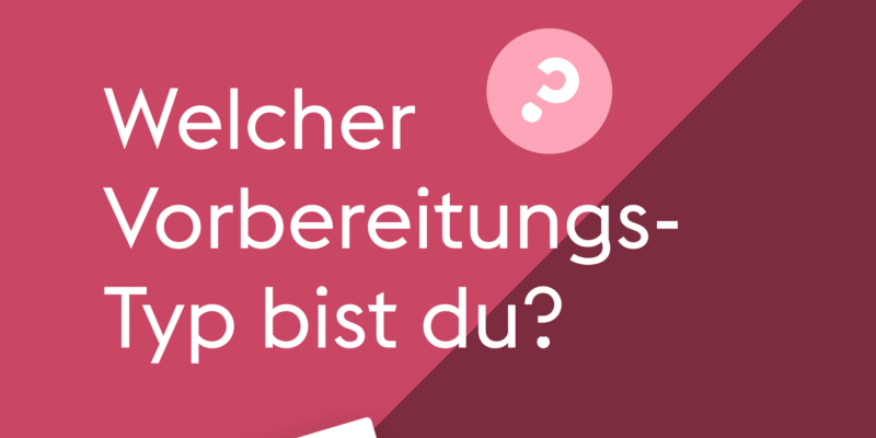 Semesterstart-Quiz: Welche Vorbereitung passt zu dir?