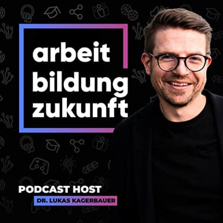 Arbeit, Bildung, Zukunft Podcast